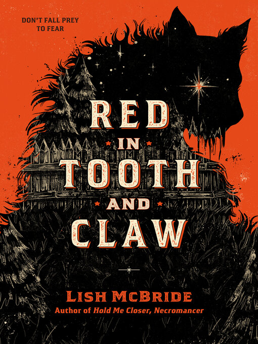 Title details for Red in Tooth and Claw by Lish McBride - Available